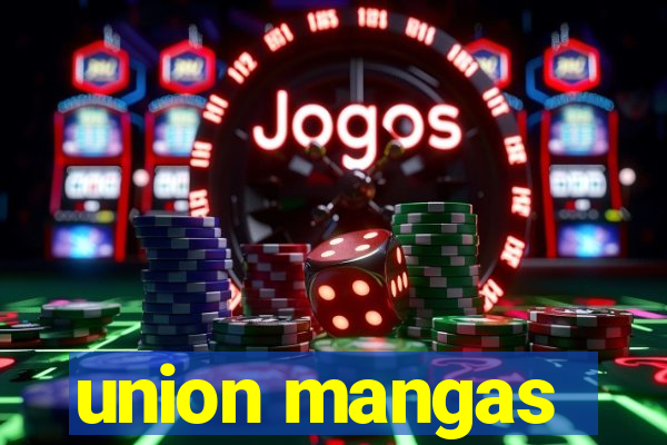 union mangas